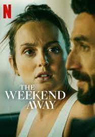    / The Weekend Away (2022)