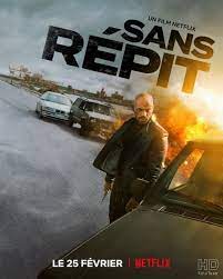    / Sans répit / Restless (2022)