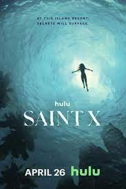   - / Saint X (2023)