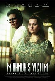   .   (2023) Miranda's Victim