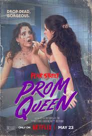  :   (2025) Fear Street: Prom Queen